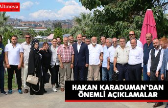 HAKAN KARADUMAN'DAN ÖNEMLİ AÇIKLAMALAR