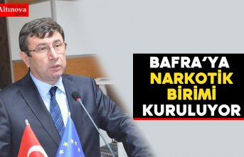Kaymakam Türkel, "Bafra’ya Narkotik birimi kuruluyor"