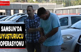 Samsun'da uyuşturucu operasyonu