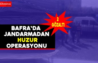 Bafra`da huzur operasyonu