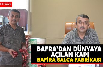 BAFRA`DAN DÜNYAYA AÇILAN KAPI