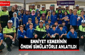 Emniyet kemerinin önemi simülatörle anlatıldı