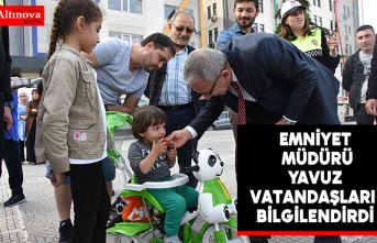 Emniyet Müdürü Yavuz vatandaşları bilgilendirdi