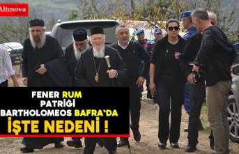 Fener Rum Patriği Bafra`ya geldi