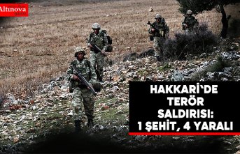 Hakkari'de terör saldırısı: 1 şehit, 4 yaralı
