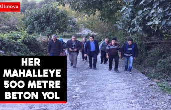 Her Mahalleye 500 Metre Beton Yol