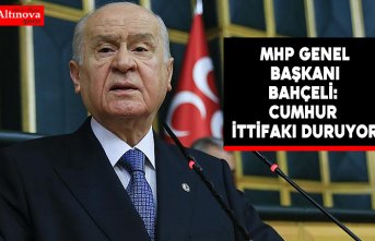 MHP Genel Başkanı Bahçeli: Cumhur İttifakı duruyor