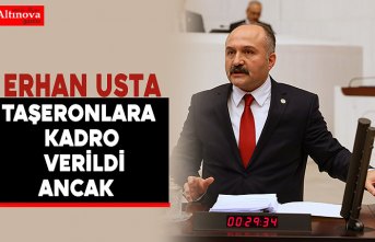 TAŞERONLARA KADRO VERİLDİ ANCAK…