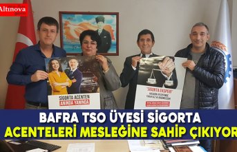 Bafra TSO Üyesi Sigorta Acenteleri Mesleğine Sahip Çıkıyor