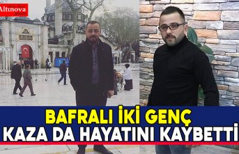 Bafralı iki genç kazada hayatını kaybetti