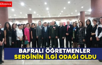 Bafralı öğretmenler serginin ilgi odağı oldu
