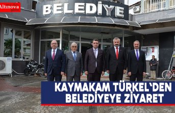 Kaymakam Türkel`den  Başkan Kılıç`a ziyaret