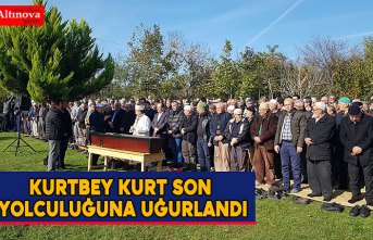 Kurtbey Kurt son yolculuğuna uğurlandı