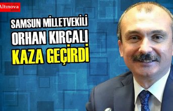 Orhan Kırcalı trafik kazası gecirdi