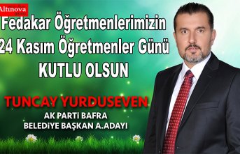 Tuncay Yurduseven`den öğretmenler günü mesajı