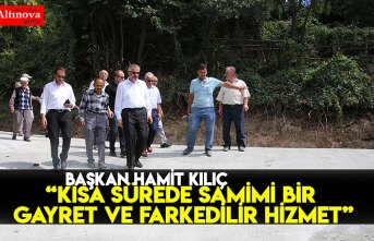 KISA SÜREDE SAMİMİ BİR GAYRET VE FARKEDİLİR HİZMET