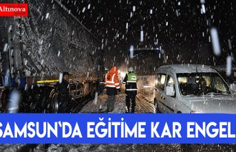 Samsun'da eğitime kar engeli