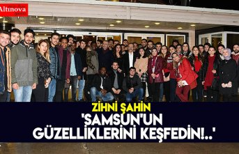 'Samsun'un güzelliklerini keşfedin!..'