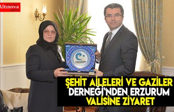 Şehit Aileleri ve Gaziler Derneği`nden Erzurum Valisine ziyaret