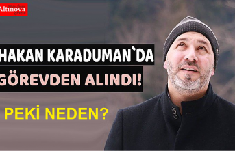 Beklenen oldu! KARADUMAN'DA GÖREVDEN ALINDI
