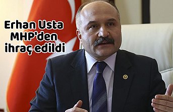 Erhan Usta MHP'den ihraç edildi