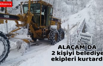 Karda mahsur kalan 2 kişiyi belediye ekipleri kurtardı