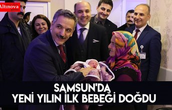 Samsun'da yeni yılın ilk bebeği doğdu