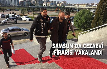 Samsun'da cezaevi firarisi yakalandı