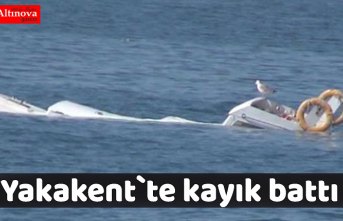Yakakent`te kayık battı