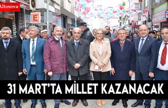 31 MART’TA MİLLET KAZANACAK