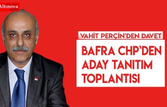 Bafra CHP`den aday tanıtım toplantısı