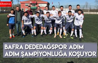 BAFRA DEDEDAĞSPOR ADIM ADIM ŞAMPİYONLUĞA KOŞUYOR