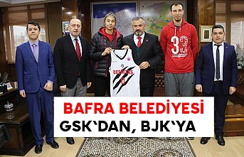BAFRA BELEDİYESİ GSK'DAN, BJK'YA…