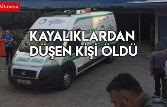 Kayalıklardan düşen kişi öldü