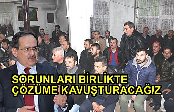 Mustafa Demir: Sorunları birlikte çözüme kavuşturacağız