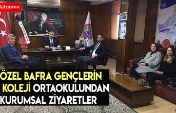 ÖZEL BAFRA GENÇLERİN KOLEJİ ORTAOKULUNDAN KURUMSAL ZİYARETLER