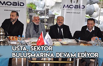 USTA, SEKTÖR BULUŞMARINA DEVAM EDİYOR