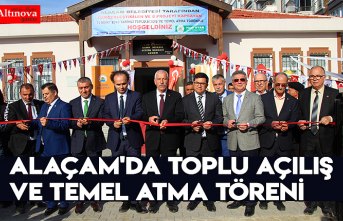 Alaçam'da Toplu Açılış ve Temel Atma Töreni