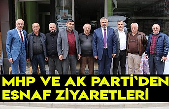 MHP VE AK PARTİ`DEN ESNAF ZİYARETLERİ