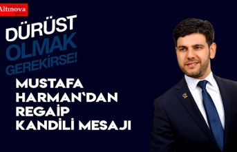 Mustafa Harman`dan Regaip Kandili mesajı