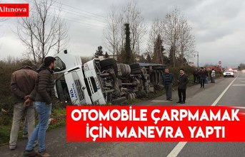 OTOMOBİLE ÇARPMAMAK İÇİN MANEVRA YAPTI