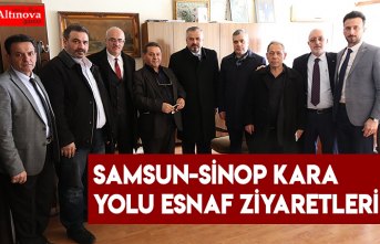 SAMSUN-SİNOP KARA YOLU ESNAF ZİYARETLERİ