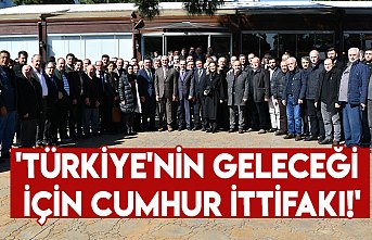 'Türkiye'nin geleceği için CUMHUR İTTİFAKI!'