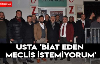 USTA 'Biat eden meclis istemiyorum'