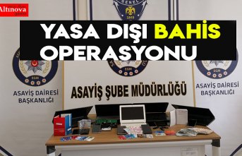 Yasa dışı bahis operasyonu