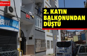 2. KATIN BALKONUNDAN DÜŞTÜ