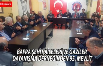 BAFRA ŞEHİT AİLELERİ VE GAZİLER DAYANIŞMA DERNEĞİNDEN 95. MEVLİT