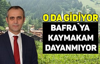 Bafra Kaymakamı Trabzon`a gidiyor