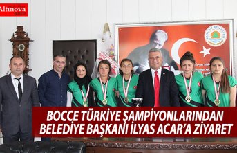 BOCCE TÜRKİYE ŞAMPİYONLARINDAN BELEDİYE BAŞKANI İLYAS ACAR’A ZİYARET