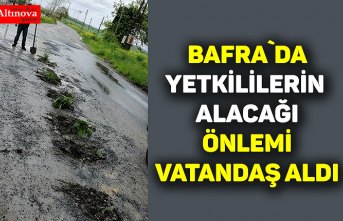 Yetkililerin alacağı önlemi vatandaşlar aldı!